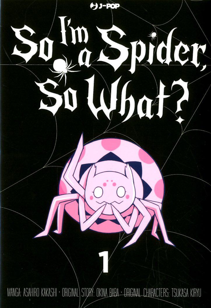 Manga - J-pop- So I'm A Spider So What #1 - Fumetteria Carta Viva