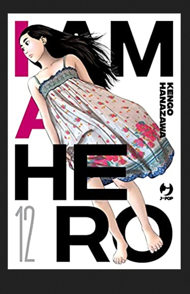 Manga – J-Pop – I Am a Hero #12 New Edition