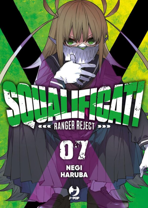 Manga – J-Pop – Squalificati Ranger Reject #7