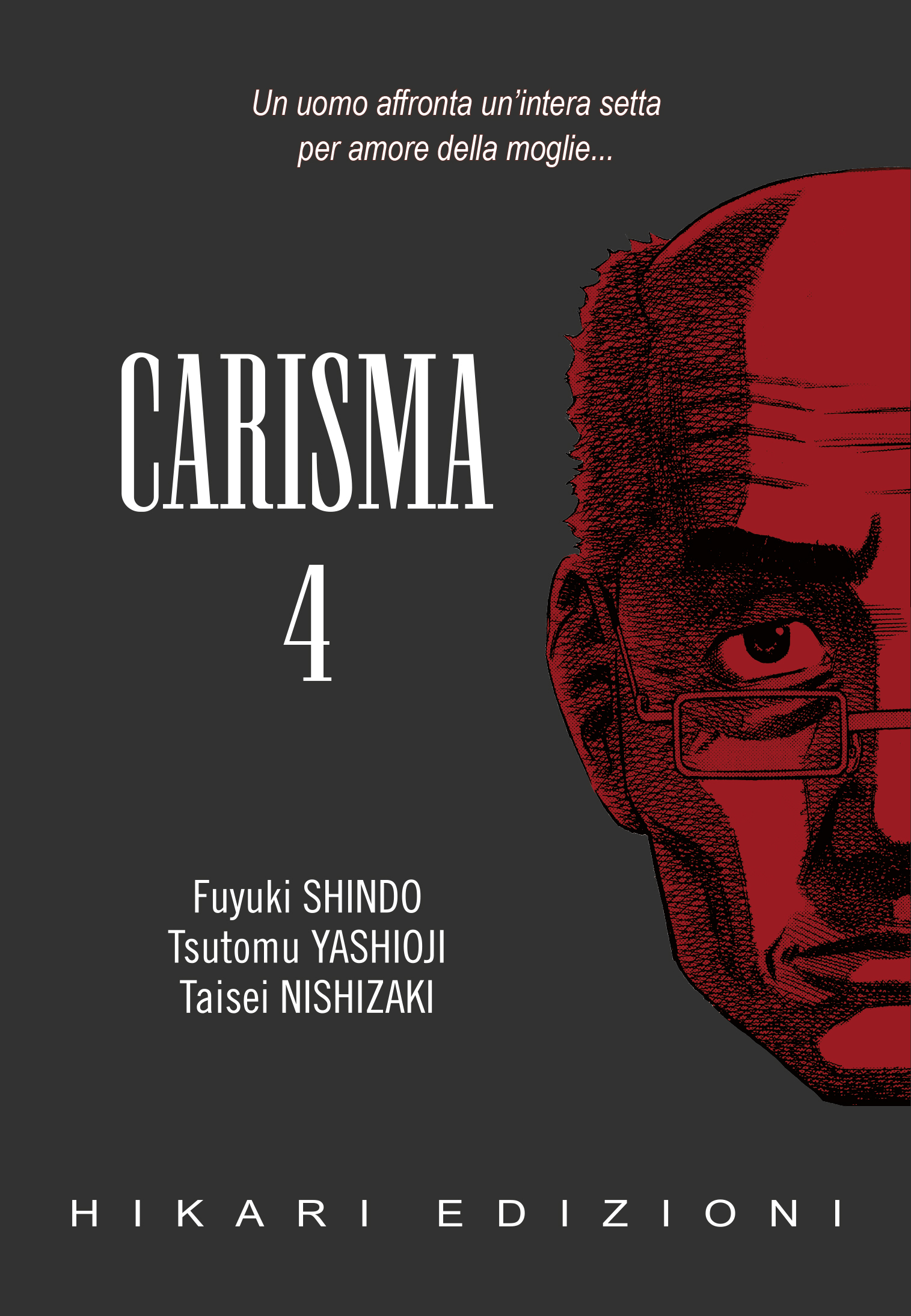 Manga – 001 Edizioni – Hikari – Carisma #4
