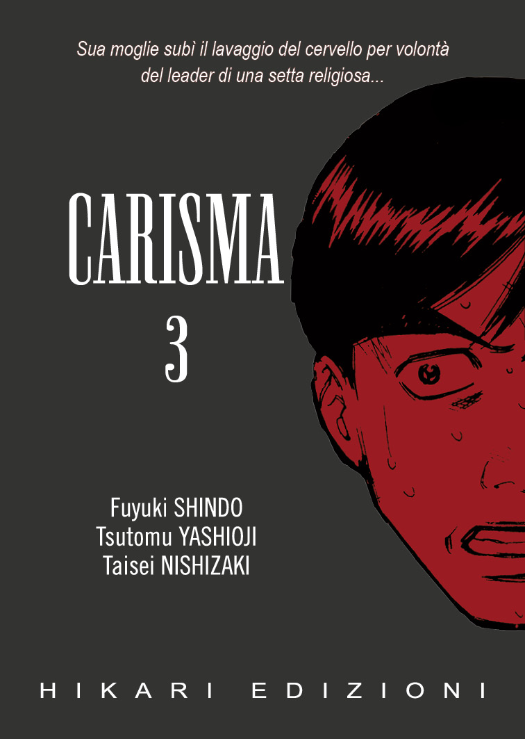 Manga – 001 Edizioni – Hikari – Carisma #3